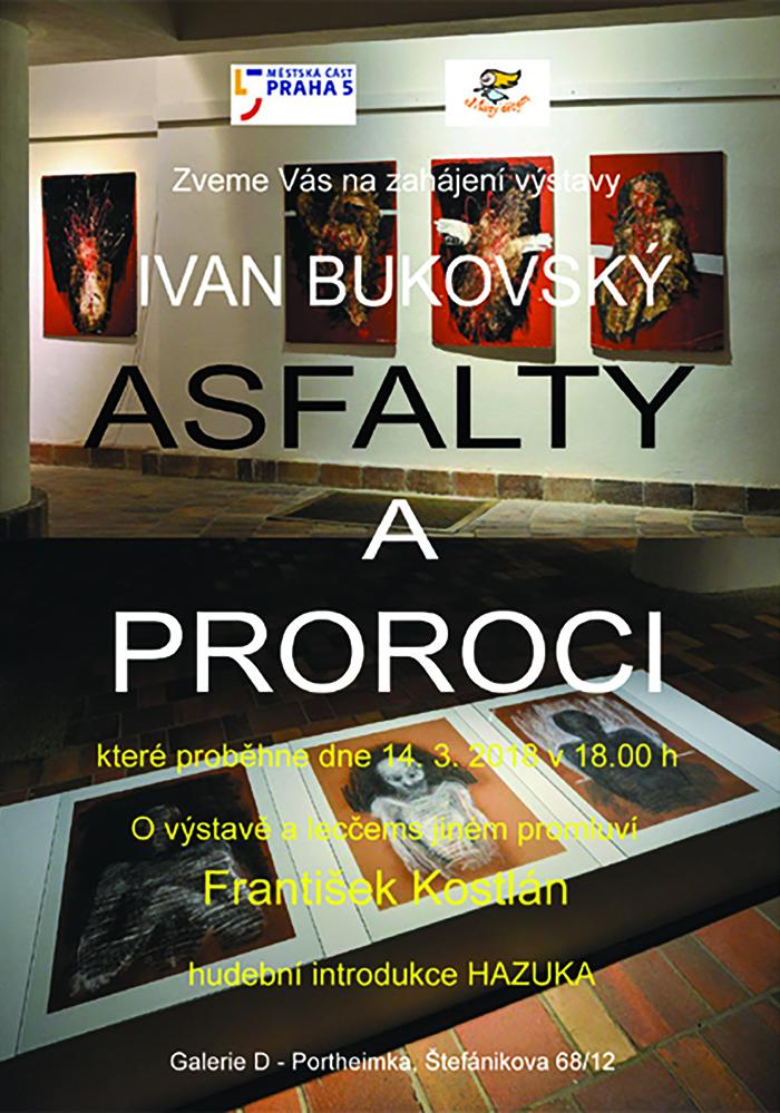 Ivan Bukovský - Asfalty a proroci